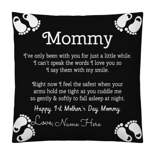 Mommy 1st Mother's Day special Customizable Pillows.